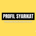 Profil Syarikat – Panduan Paling Mudah Faham